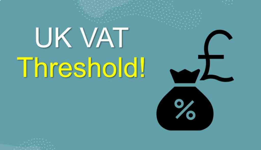 VAT Threshold UK in 2024 A Simple Guide for beginner